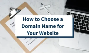 21 Expert Tips to Choose the Best Domain Name for Your New Website