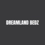Dreamland Bedz