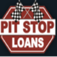 Pit stop loans